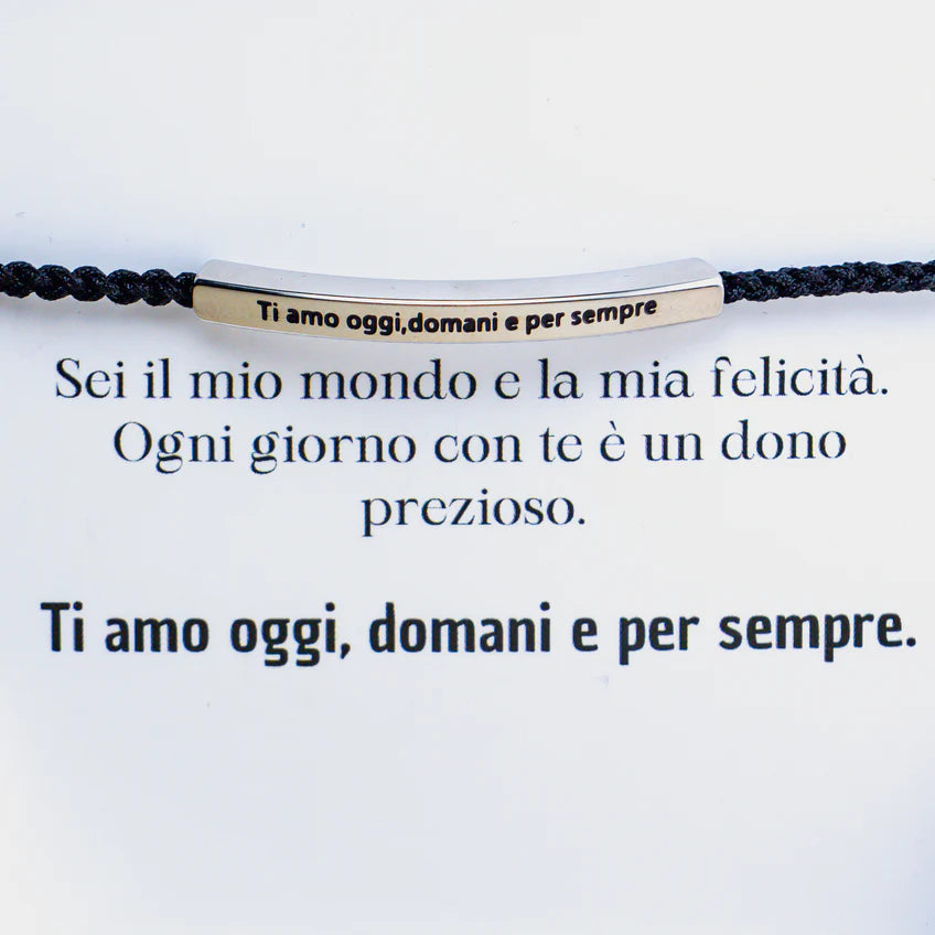 Bracciale con Incisione "Ti amo oggi, domani e per sempre"